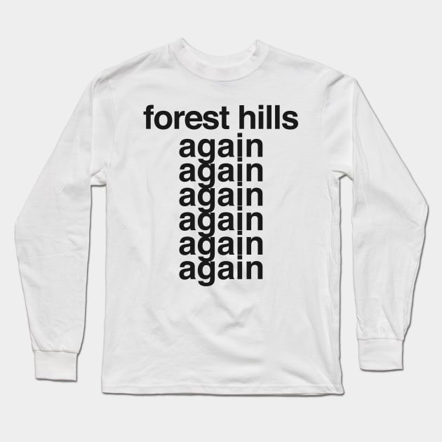 Fred Again at Forest Hills Long Sleeve T-Shirt by uppermosteN